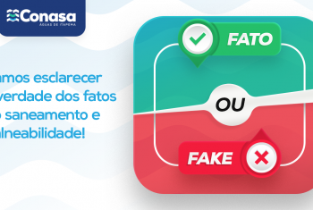 É fato ou fake? Vamos esclarecer a verdade dos fatos do saneamento e balneabilidade